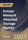Europe Network Attached Storage Market By Solutions, By Deployment Type, By Design, By Storage Solution, By Industry Vertical, By Country, Industry Analysis and Forecast, 2020 - 2026- Product Image