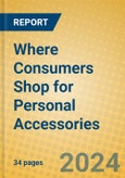 Where Consumers Shop for Personal Accessories- Product Image