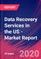 Data Recovery Services in the US - Industry Market Research Report - Product Thumbnail Image
