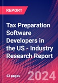 Tax Preparation Software Developers in the US - Industry Research Report- Product Image