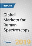 Global Markets for Raman Spectroscopy- Product Image