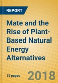 Mate and the Rise of Plant-Based Natural Energy Alternatives- Product Image
