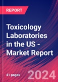 Toxicology Laboratories in the US - Industry Market Research Report- Product Image