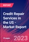 Credit Repair Services in the US - Industry Market Research Report - Product Thumbnail Image