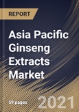 Asia Pacific Ginseng Extracts Market By Application (Pharmaceuticals, Food & Beverages, Dietary Supplements and Cosmetics & Personal Care), By Form (Powder and Liquid), By Country, Industry Analysis and Forecast, 2020 - 2026- Product Image