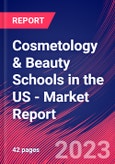 Cosmetology & Beauty Schools in the US - Industry Market Research Report- Product Image