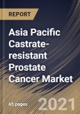 Asia Pacific Castrate-resistant Prostate Cancer Market By Therapy (Hormonal Therapy, Immunotherapy, Chemotherapy and Radiotherapy), By Country, Industry Analysis and Forecast, 2020 - 2026- Product Image