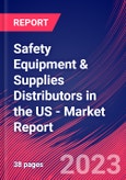 Safety Equipment & Supplies Distributors in the US - Industry Market Research Report- Product Image