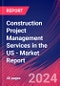 Construction Project Management Services in the US - Industry Market Research Report - Product Thumbnail Image