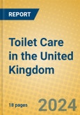 Toilet Care in the United Kingdom- Product Image