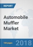 Automobile Muffler Market: Global Industry Analysis, Trends, Market Size and Forecasts up to 2024- Product Image