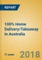 100% Home Delivery/Takeaway in Australia - Product Thumbnail Image