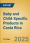 Baby and Child-Specific Products in Costa Rica - Product Thumbnail Image