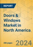 Doors and Windows Market in North America - Industry Outlook & Forecast 2023-2028- Product Image