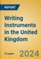 Writing Instruments in the United Kingdom - Product Image