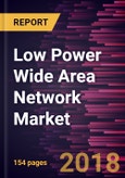 Low Power Wide Area Network Market to 2025 - Global Analysis and Forecast by Connectivity Technology, Services, Application and End-user- Product Image