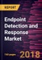 Endpoint Detection and Response Market to 2025 - Global Analysis and Forecasts by Component, Deployment Model, Organization Size and Vertical - Product Thumbnail Image