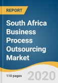 South Africa Business Process Outsourcing Market Size, Share & Trends Analysis Report by Service (Customer Services, Finance & Accounting), by End-use (BFSI, IT & Telecommunications), and Segment Forecasts, 2020 - 2027- Product Image