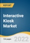 Interactive Kiosk Market Size, Share & Trends Analysis Report by Type (Self-service Kiosks, ATMs), by Component (Hardware, Services), by End Use (BFSI, Healthcare), by Region (APAC, EU), and Segment Forecasts, 2022-2030 - Product Thumbnail Image