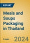 Meals and Soups Packaging in Thailand - Product Image