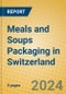 Meals and Soups Packaging in Switzerland - Product Image