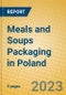 Meals and Soups Packaging in Poland - Product Image