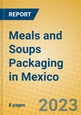 Meals and Soups Packaging in Mexico- Product Image