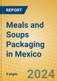 Meals and Soups Packaging in Mexico- Product Image