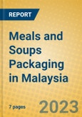 Meals and Soups Packaging in Malaysia- Product Image
