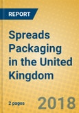 Spreads Packaging in the United Kingdom- Product Image