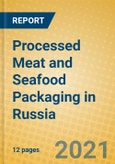 Processed Meat and Seafood Packaging in Russia- Product Image