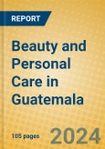 Beauty and Personal Care in Guatemala- Product Image