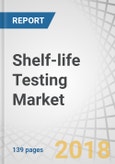 Shelf-life Testing Market by Parameter (Microbial Contamination, Rancidity, Nutrient Stability, Organoleptic Properties), Method (Real-time and Accelerated), Technology, Food Tested, and Region - Global Forecast to 2023- Product Image