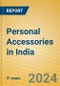 Personal Accessories in India - Product Thumbnail Image