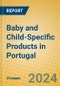 Baby and Child-Specific Products in Portugal - Product Thumbnail Image