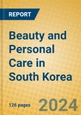 Beauty and Personal Care in South Korea- Product Image