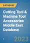 Cutting Tool & Machine Tool Accessories Middle East Database - Product Thumbnail Image