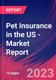 Pet Insurance in the US - Industry Market Research Report- Product Image
