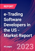 e-Trading Software Developers in the US - Industry Market Research Report- Product Image
