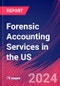 Forensic Accounting Services in the US - Market Research Report (2014-2029) - Product Image