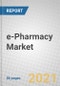 e-Pharmacy: Global Markets - Product Thumbnail Image