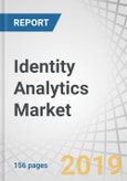 Identity Analytics Market by Component (Solution and Services), Application (Account Management, Customer Management, Fraud Detection, and GRC Management), Deployment Mode, Organization Size, Industry Vertical, and Region - Global Forecast to 2023- Product Image