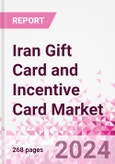 Iran Gift Card and Incentive Card Market Intelligence and Future Growth Dynamics (Databook) - Q1 2022 Update- Product Image