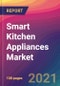Smart Kitchen Appliances Market Size, Market Share, Application Analysis, Regional Outlook, Growth Trends, Key Players, Competitive Strategies and Forecasts, 2020 To 2028 - Product Thumbnail Image