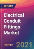 Electrical Conduit Fittings Market Size, Market Share, Application Analysis, Regional Outlook, Growth Trends, Key Players, Competitive Strategies and Forecasts, 2020 To 2028- Product Image