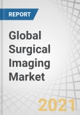 Global Surgical Imaging Market by Technology (Image Intensifier C-arms, Flat Panel Detector C-arms), Application (Orthopedic & Trauma Surgeries, Neurosurgeries, Cardiovascular Surgeries), End-user (Hospital, Surgery Center), and Region - Forecast to 2025- Product Image