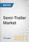 Semi-Trailer Market by Type (Flatbed, Lowboy, Dry Van, Refrigerated, Tankers and Others), Number of Axles (<3 Axles, 3-4 Axles, and >4 Axles), Tonnage (Below 25T, 25T-50T, 51T-100T, and Above 100T), Length, End-Use and Region - Global Forecast to 2025 - Product Thumbnail Image