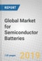 Global Market for Semiconductor Batteries - Product Thumbnail Image