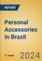 Personal Accessories in Brazil - Product Thumbnail Image