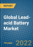 Global Lead-acid Battery Market Research and Forecast, 2022-2028- Product Image